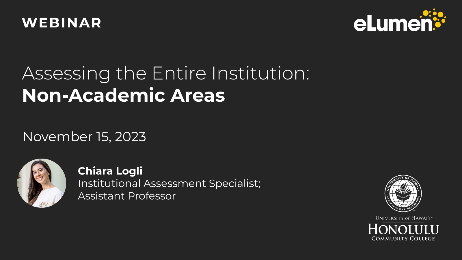 Assessing the Entire Institution: Non-Academic Areas