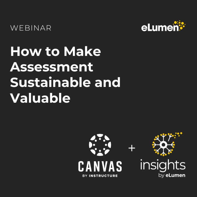 How to Make Assessment Sustainable & Valuable