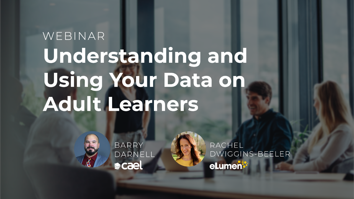 Understanding and Using Your Data on Adult Learners