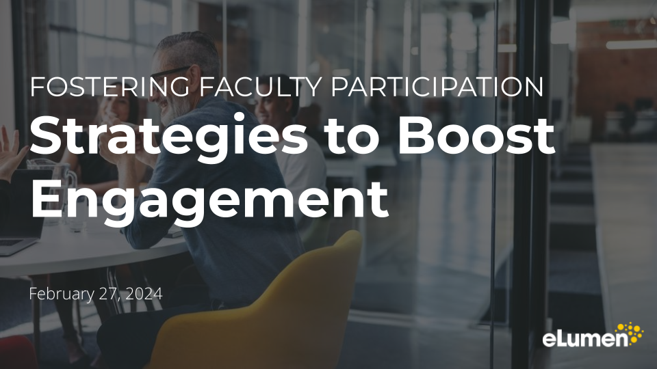 Fostering Faculty Participation- Strategies to Boost Engagement